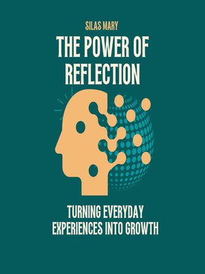 cover image of The Power of Reflection